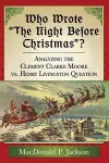 Who Wrote ""The Night Before Christmas""? cover
