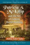 Patricia A. McKillip and the Art of Fantasy World-Building cover