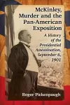 McKinley, Murder and the Pan-American Exposition cover