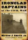 Ironclad Captains of the Civil War cover