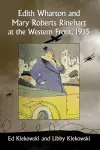 Edith Wharton and Mary Roberts Rinehart at the Western Front, 1915 cover