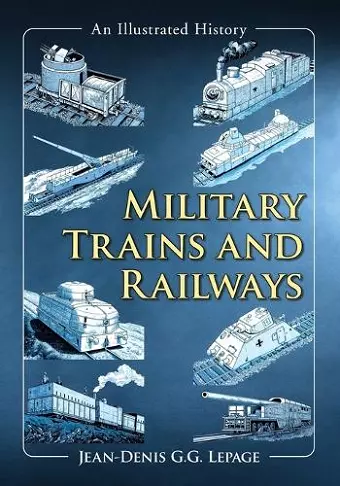 Military Trains and Railways cover