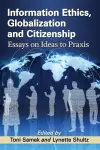 Information Ethics, Globalization and Citizenship cover