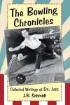 The Bowling Chronicles cover
