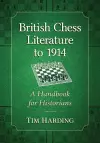 British Chess Literature to 1914 cover