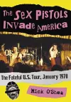 The Sex Pistols Invade America cover