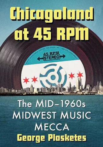 Chicagoland at 45 RPM cover