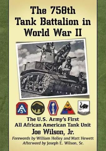 The 758th Tank Battalion in World War II cover