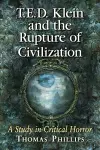 T.E.D. Klein and the Rupture of Civilization cover