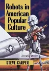 Robots in American Popular Culture cover