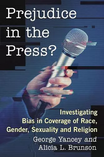 Prejudice in the Press? cover