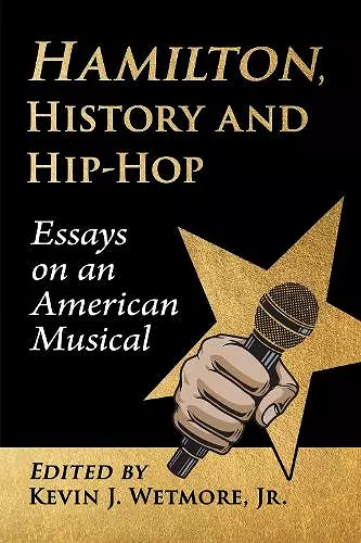 Hamilton, History and Hip-Hop cover