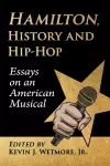 Hamilton, History and Hip-Hop cover