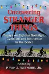 Uncovering Stranger Things cover