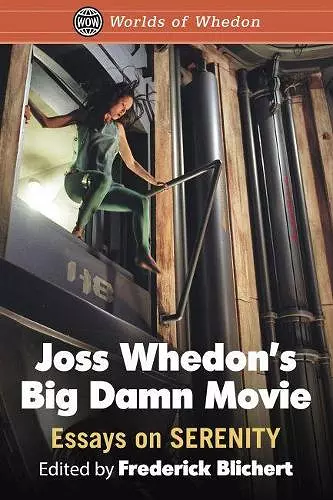 Joss Whedon's Big Damn Movie cover