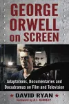 George Orwell on Screen cover