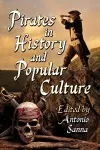 Pirates in History and Popular Culture cover