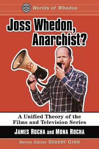 Joss Whedon, Anarchist? cover