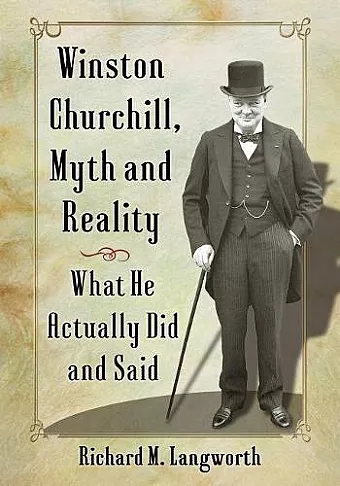 Winston Churchill, Myth and Reality cover
