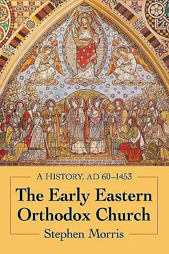 The Early Eastern Orthodox Church cover
