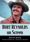 Burt Reynolds on Screen cover