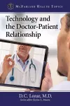 Technology and the Doctor-Patient Relationship cover