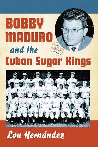 Bobby Maduro and the Cuban Sugar Kings cover