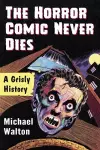 The Horror Comic Never Dies cover