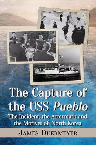The Capture of the USS Pueblo cover