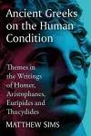 Ancient Greeks on the Human Condition cover