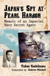 Japan's Spy at Pearl Harbor cover