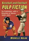 Baseball and Football Pulp Fiction cover