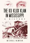 The Ku Klux Klan in Mississippi cover