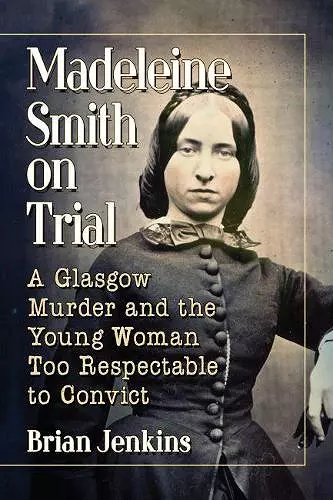 Madeleine Smith on Trial cover