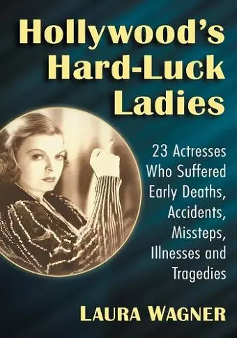 Hollywood's Hard-Luck Ladies cover