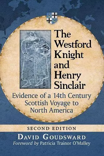 The Westford Knight and Henry Sinclair cover