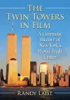 The Twin Towers in Film cover