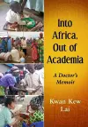 Into Africa, Out of Academia cover