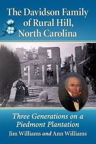 The Davidson Family of Rural Hill, North Carolina cover