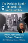The Davidson Family of Rural Hill, North Carolina cover