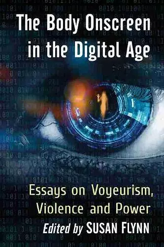 The Body Onscreen in the Digital Age cover