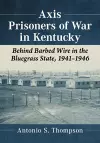 Axis Prisoners of War in Kentucky cover