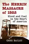 The Herrin Massacre of 1922 cover