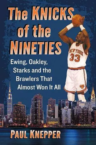 The Knicks of the Nineties cover