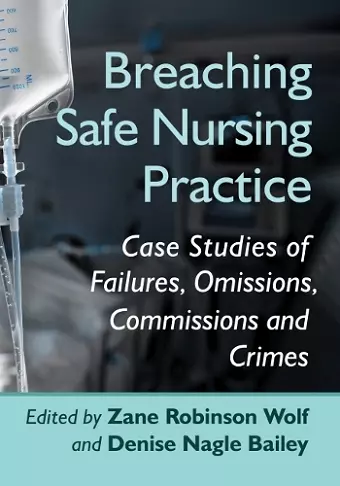 Breaching Safe Nursing Practice cover