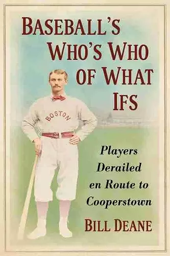 Baseball's Who's Who of What Ifs cover