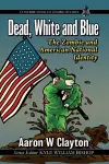 Dead, White and Blue cover