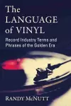 The Language of Vinyl cover
