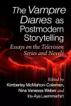 The Vampire Diaries as Postmodern Storytelling cover