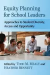 Equity Planning for School Leaders cover